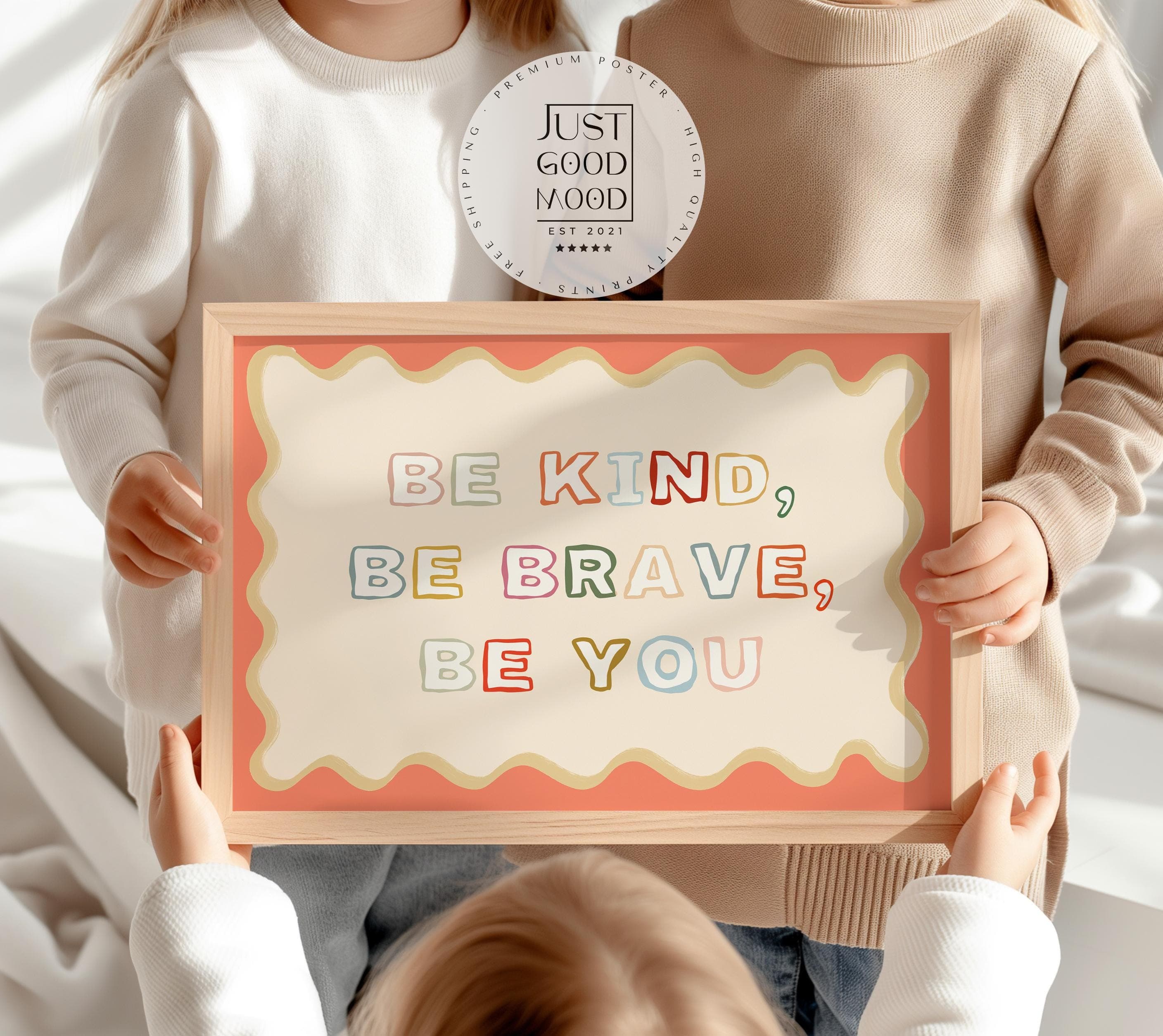 Poster for children's room · Be Kind, Be Brave, Be You · Colorful quote in rainbow colors · Encouraging wall decor · Without frame